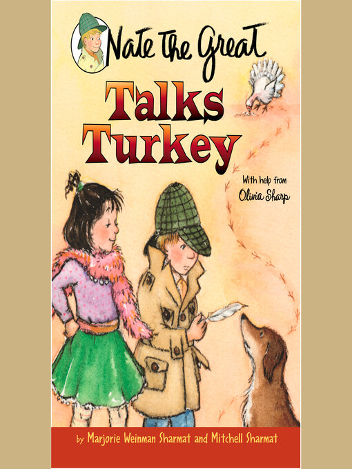 Title details for Nate the Great Talks Turkey by Marjorie Weinman Sharmat - Available